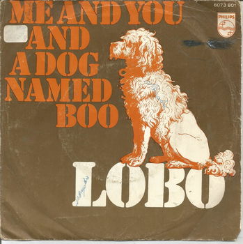 Lobo – Me And You And A Dog Named Boo - 0