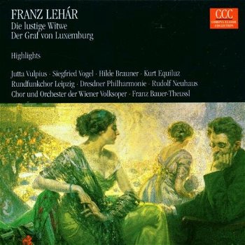 Jutta Vulpius - Franz Lehar - Die Lustige Witwe/Der Graf Von Luxemburg (CD) Nieuw - 0