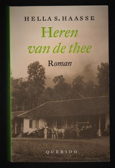 HEREN VAN DE THEE - roman van Hella Haasse