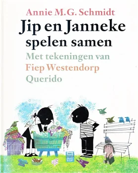 JIP EN JANNEKE SPELEN SAMEN - Annie M.G. Schmidt - 0