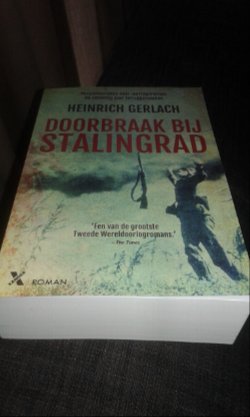 Doorbraak bij Stalingrad - Heinrich Gerlach