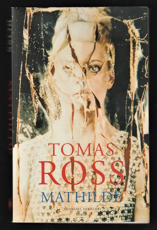 MATHILDE WILLINK - door Tomas Ross - TRUE CRIME(?) - nr. 1