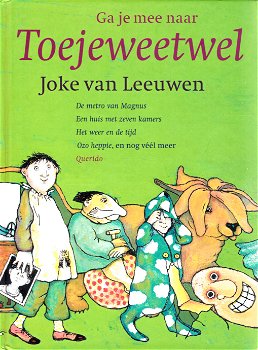 GA JE MEE NAAR TOEJEWEETWEL - Joke van Leeuwen - 0
