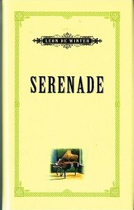1995. Leon de Winter – Serenade - nr. 1