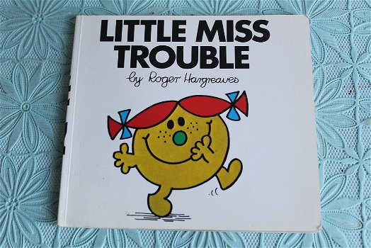 Little Miss Trouble - no 6 - 0