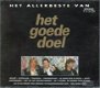 Het Goede Doel – Het beste van Het Goede Doel - 0 - Thumbnail