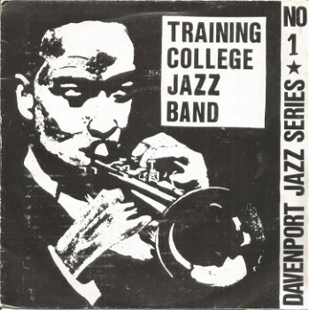 Training College Jazz Band – Davenport Jazz Series no. 1 (1968) - 0