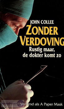 John Collee ~ Zonder verdoving - 0