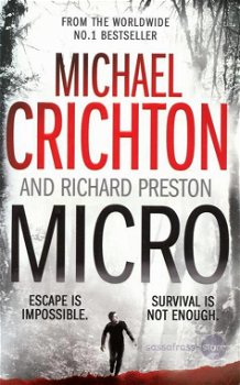 Michael Crichton, e.a. ~ Micro - 0