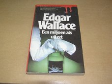 Een miljoen als uitzet-Edgar Wallace