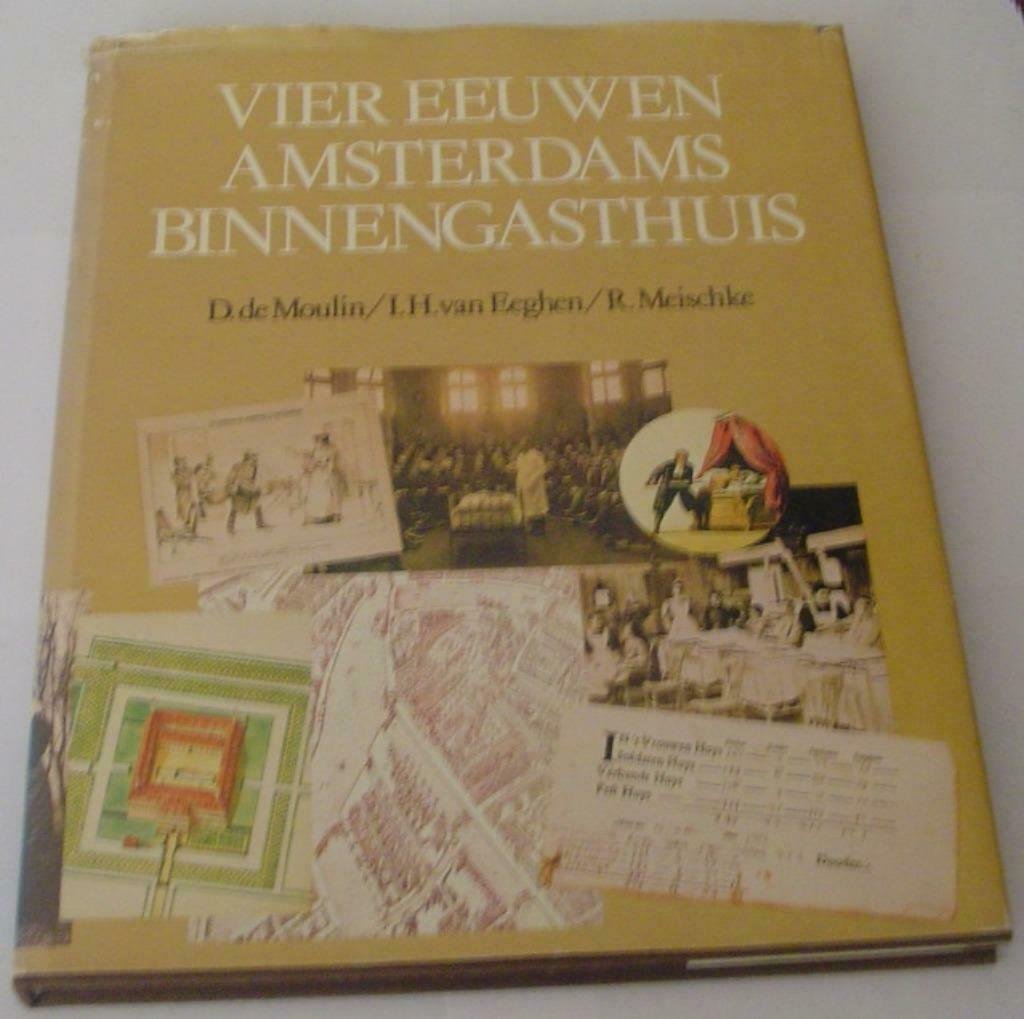 Vier eeuwen Amsterdams Binnengasthuis. - nr. 1