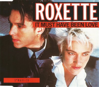 Roxette – It Must Have Been Love (3 Track CDSingle) - 0