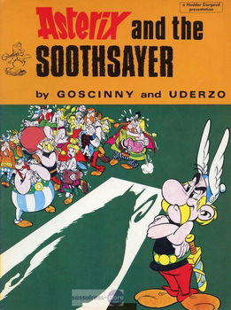 R. Goscinny ~ Asterix 19: Asterix and the soothsayer - 0