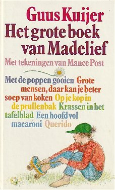 >HET GROTE BOEK VAN MADELIEF - Guus Kuijer (2)