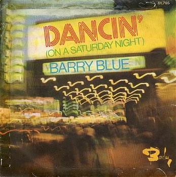 Barry Blue – Dancin' (On A Saturday Night) (1973) - 0