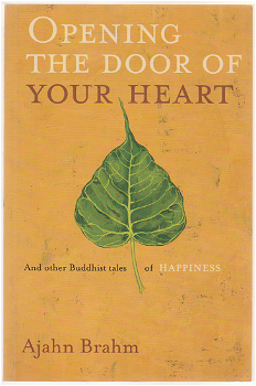 Ajahn Brahm: Opening the door of your heart - 0