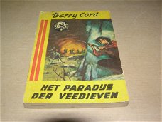Het paradijs der veedieven- Barry Cord