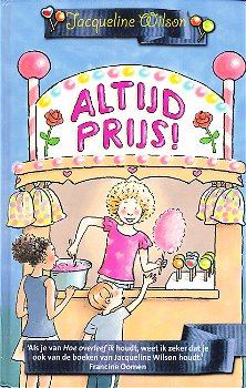 ALTIJD PRIJS! - Jacqueline Wilson - 0