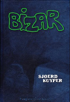 BIZAR - Sjoerd Kuyper - 0