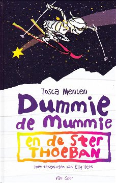 DUMMIE DE MUMMIE EN DE STER THOEBAN - Tosca Menten