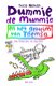 DUMMIE DE MUMMIE EN HET GEHEIM VAN TOEMSA - Tosca Menten - GESIGNEERD - 0 - Thumbnail