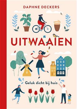 Daphne Deckers - Uitwaaien (Hardcover/Gebonden) Nieuw - 0