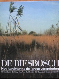 De Biesbosch; Het karakter na de 'grote verandering'