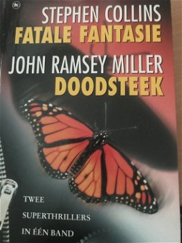 Stephen Collins - Fatale Fantasie/ John Ramsey Miller - Doodsteek (Hardcover/Gebonden) - 0