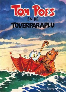 Marten Toonder ~ Tom Poes 17: Tom Poes en de toverparaplu