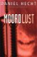 Daniel Hecht - Moordlust - 0 - Thumbnail