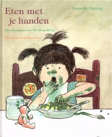 Gonneke Huizing  -  Eten Met Je Handen  (Hardcover/Gebonden)