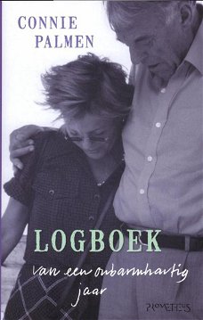 Connie Palmen  - Logboek Van Een Onbarmhartig Jaar  (Hardcover/Gebonden)