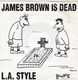 L.A. Style – James Brown Is Dead (1991) - 0 - Thumbnail