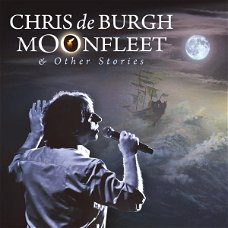 Chris de Burgh – Moonfleet & Other Stories  (CD) Nieuw/Gesealed