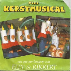 *KERST* Elly & Rikkert  – Mini-Kerstmusical