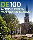 Wies Van Leeuwen - De 100 Mooiste Kerken Van Noord-Brabant - 0 - Thumbnail