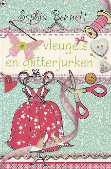 ROZE VLEUGELS EN GLITTERJURKEN - Sophia Bennett