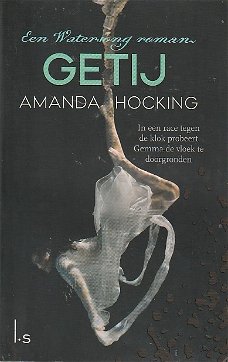 GETIJ, WATERSONG boek 3 - Amanda Hocking 