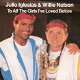 Julio Iglesias & Willie Nelson – To All The Girls I've Loved Before (1984) - 0 - Thumbnail