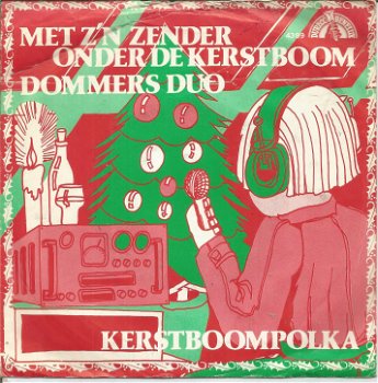 *KERST* Dommers Duo – Met Z'n Zender Onder De Kerstboom (1980) - 0