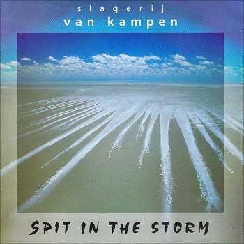 CD Slagerij van Kampen Spit in the Storm - 0