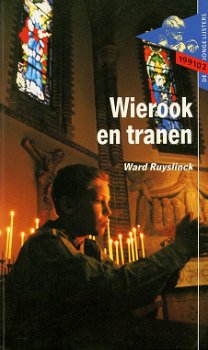 Ward Ruyslinck ~ Wierook en tranen - 0