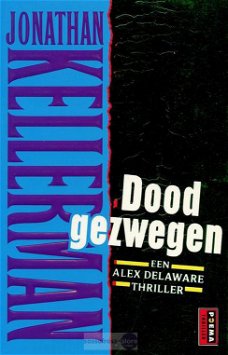 Jonathan Kellerman ~ Alex Delaware 4: Doodgezwegen