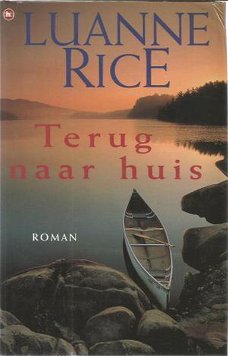 Luanne Rice – Terug Naar Huis (Hardcover/Gebonden) Nieuw/Gesealed