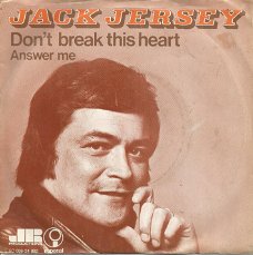 Jack Jersey – Don't Break This Heart (1973)