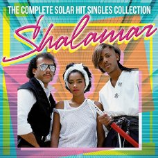 Shalamar – The Complete Solar Hit Singles Collection  (2 CD)