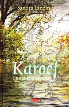 KAROEF, DE BROEDERSTRIJD - Sandra Lanzing (2) - 0