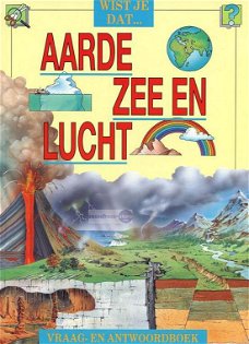 Jackie Gaff ~ Wist je dat ... Aarde, Zee en Lucht