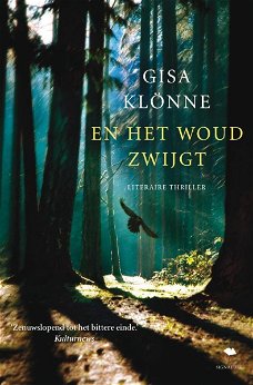 Gisa Klönne  -  En Het Woud Zwijgt