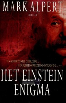 Mark Alpert ~ David Swift & Monique Reynolds 1: Het Einstein Enigma